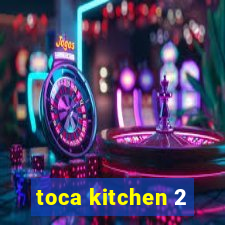 toca kitchen 2